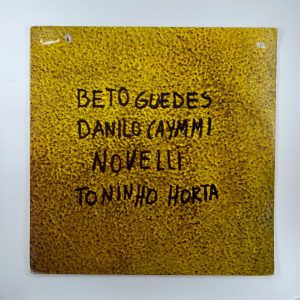Beto Guedes, Danilo Caymmi, Novelli, Toninho Horta