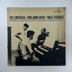 Ed Lincoln, Orlann Divo, Nilo Sergio (1964)