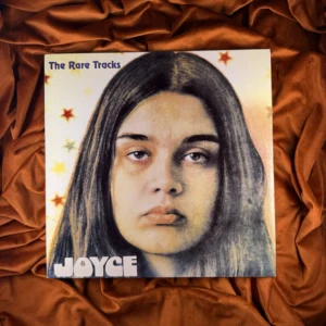 JOYCE - THE RARE TRACKS