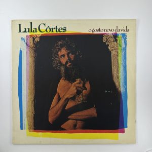 Lula Côrtes - O gosto novo da vida (1981)