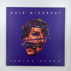 Nair Mirabrat - Juntos Ahora (2021)