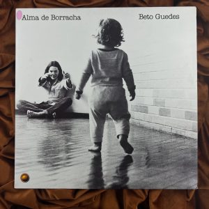 Beto Guedes - Alma de borracha