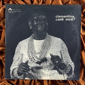 Clementina, cadê você? (1970) [Autografado] Original