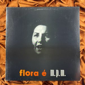 Flora é M.P.M.