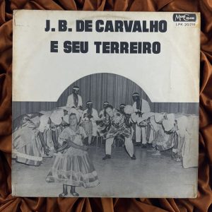 J.B. de Carvalho e seu Terreiro (1970) Original
