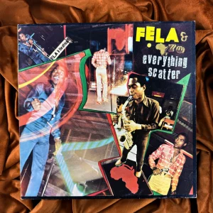 Fela Kuti - Everything scatter