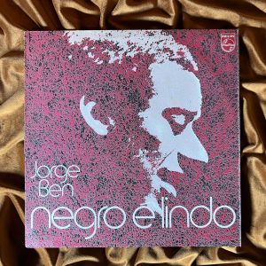 Jorge Ben - Negro é lindo (1971) Original