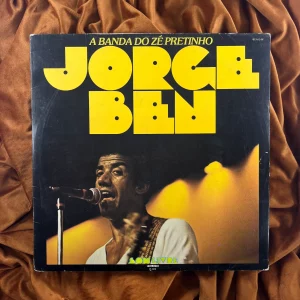 Jorge Ben - A banda do Zé Pretinho (1978)