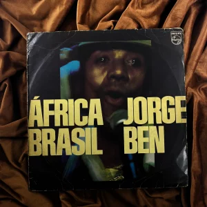 Jorge Ben - África Brasil (1976)
