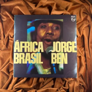 JORGE BEN - ÁFRICA BRASIL (1976) [ORIGINAL]