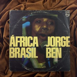 Jorge Ben - África Brasil