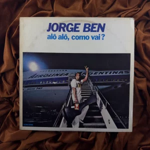 Jorge Ben - Alô alô, como vai? (1980)
