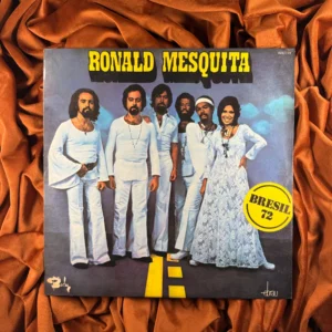Ronald Mesquita - Brésil 72 (1972)