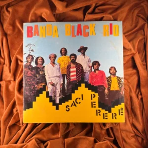 BANDA BLACK RIO - SACI PERERÊ (1980) [ORIGINAL]