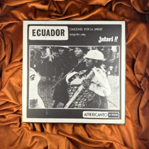 JATARI - ECUADOR: CANCIONES POR LA UNIDAD (1976)