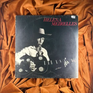 HELENA MEIRELLES - A GRANDE DAMA DA VIOLA [ORIGINAL]