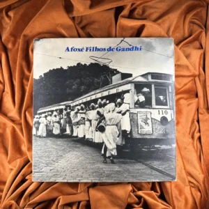 AFOXÉ OS FILHOS DE GANDHI