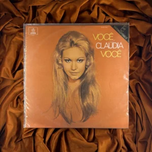 VOCÊ, CLAUDIA, VOCÊ