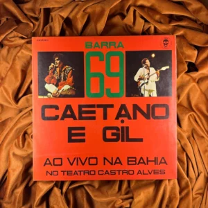 CAETANO E GIL - BARRA 69