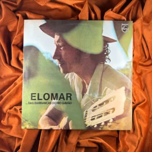 ELOMAR - ...DAS BARRANCAS DO RIO GAVIÃO