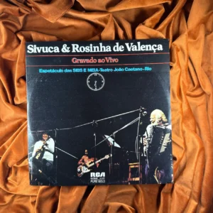 SIVUCA E ROSINHA DE VALENÇA GRAVADO AO VIVO