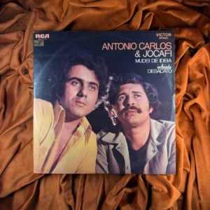 ANTONIO CARLOS E JOCAFI - MUDEI DE IDÉIA