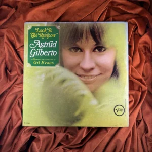 ASTRUD GILBERTO - LOOK TO THE RAINBOW