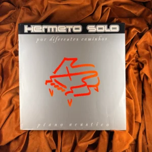HERMETO SOLO POR DIFERENTES CAMINHOS