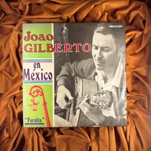 JOÃO GILBERTO EN MÉXICO
