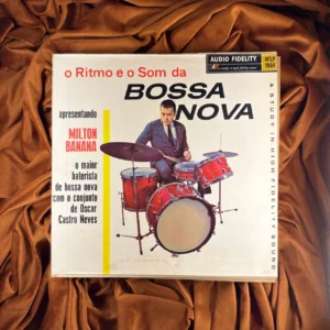 MILTON BANANA - O RITMO E O SOM DA BOSSA NOVA