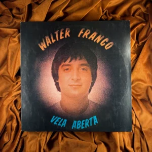 WALTER FRANCO - VELA ABERTA